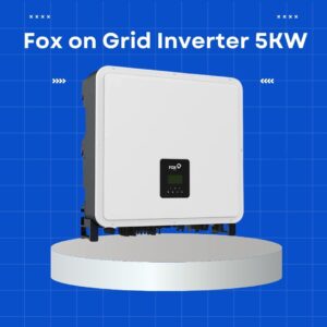 fox on grid inverter 5 kw